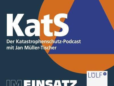 IM EINSATZ – Der Podcast für den Katastrophenschutz