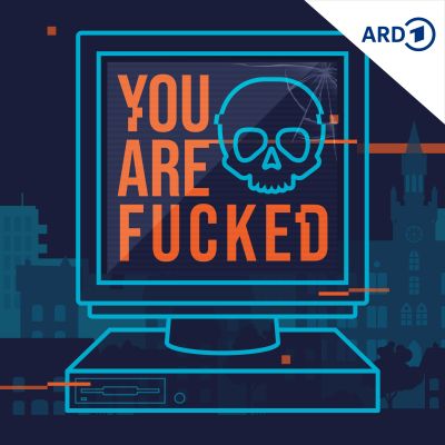 You are fucked – Deutschlands erste Cyberkatastrophe
